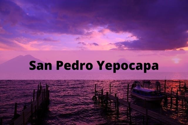 San Pedro Yepocapa