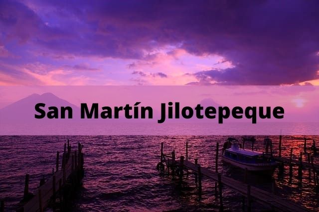 San Martín Jilotepeque